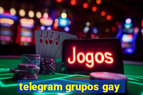 telegram grupos gay